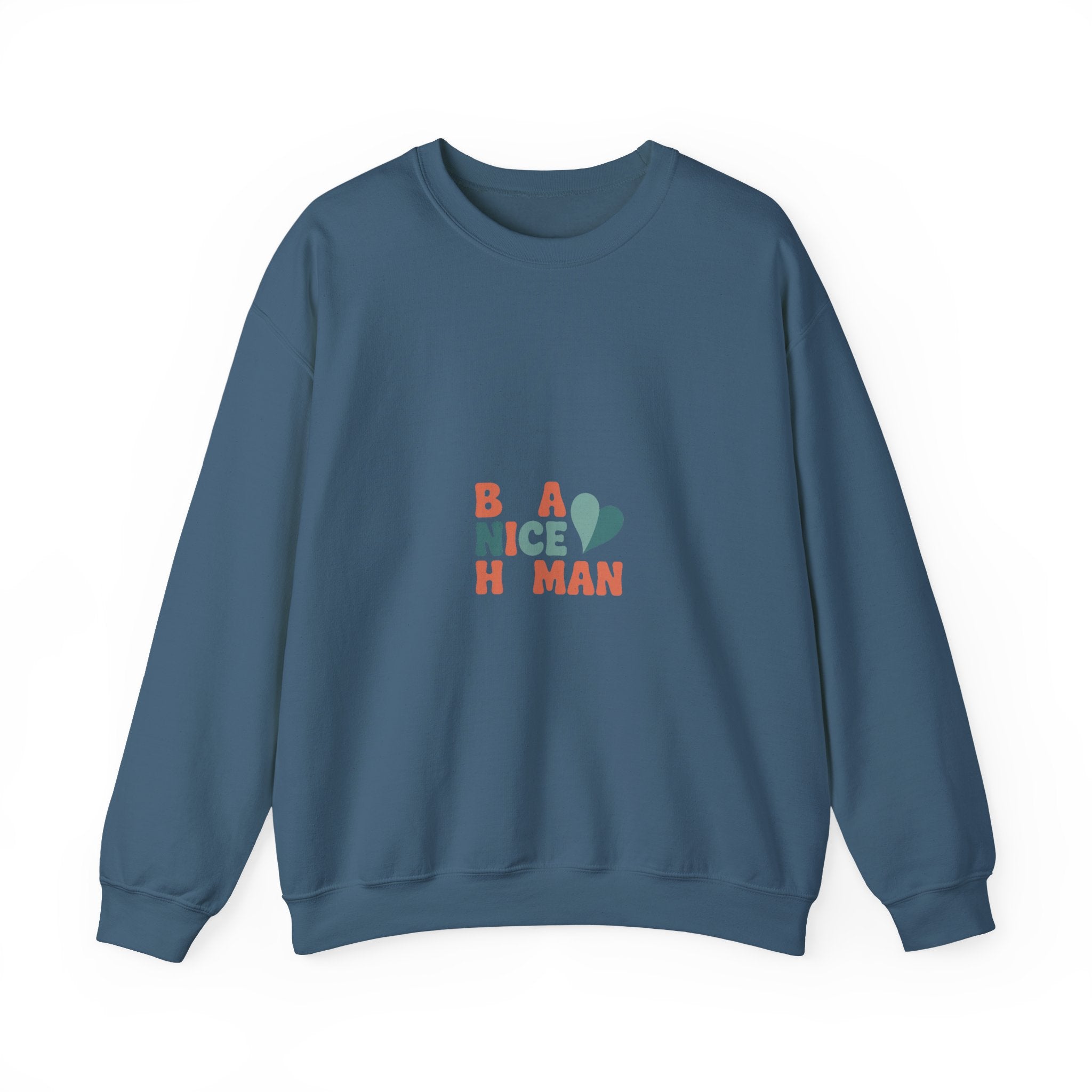 Be a Nice Human Crewneck