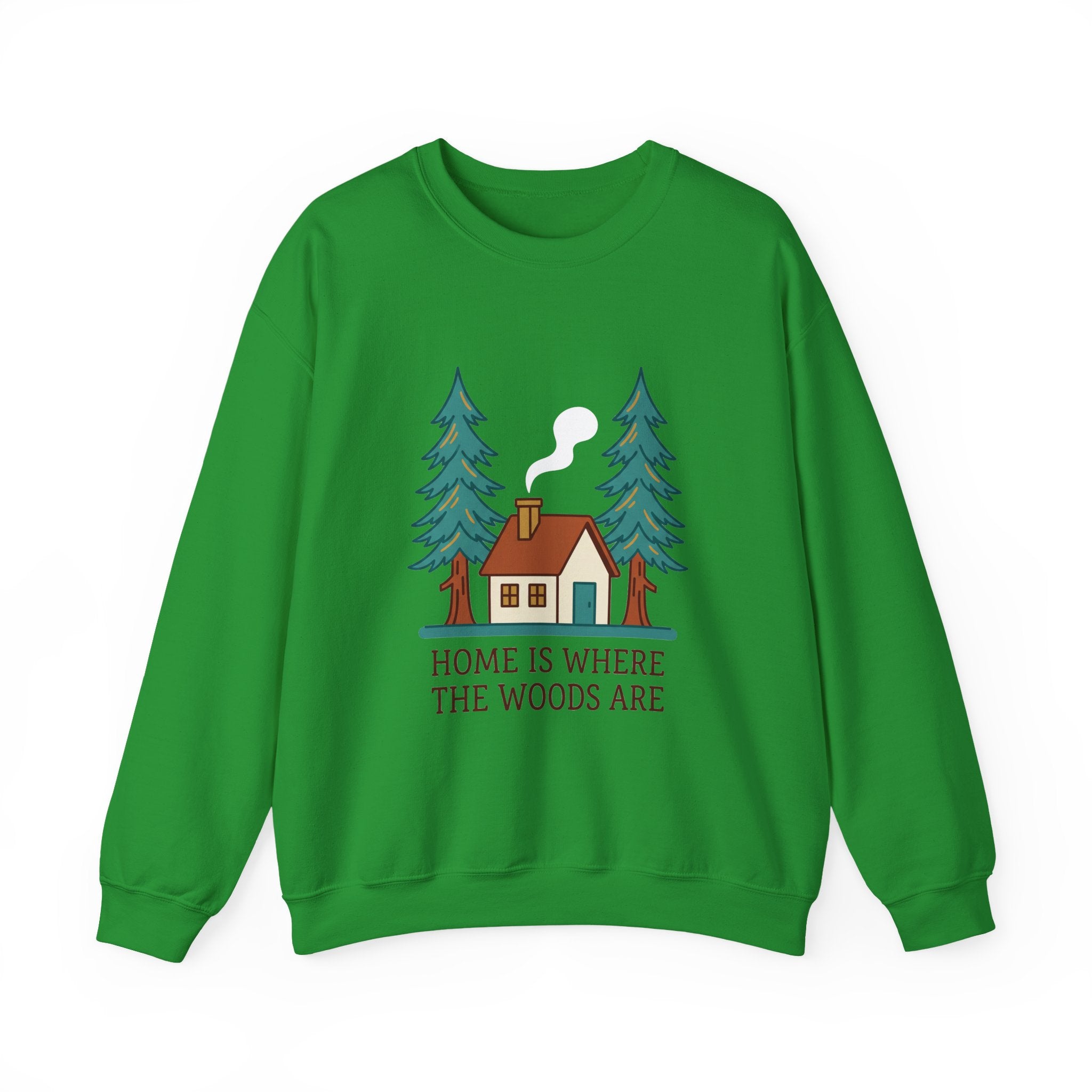 Home Is Where the Woods Are Crewneck