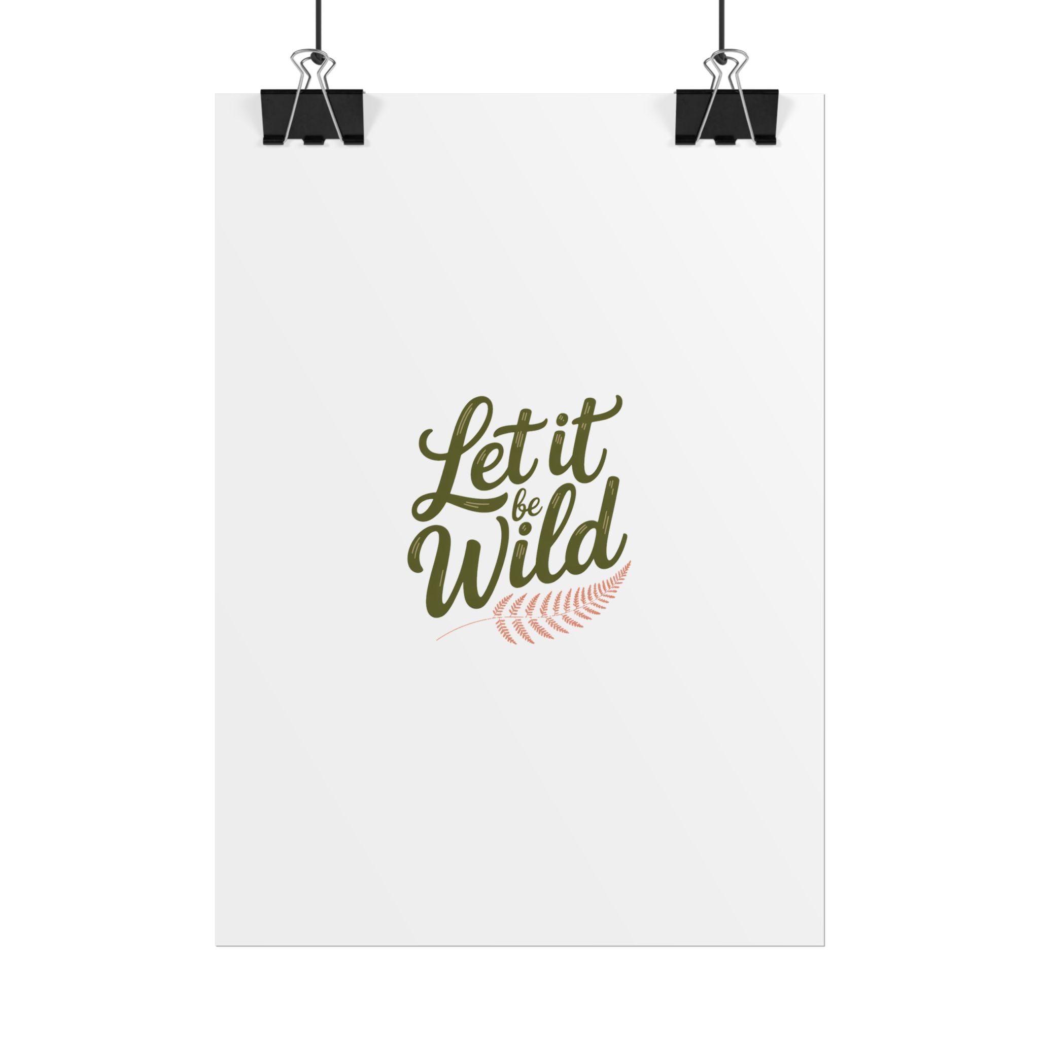 Let It Be Wild Poster