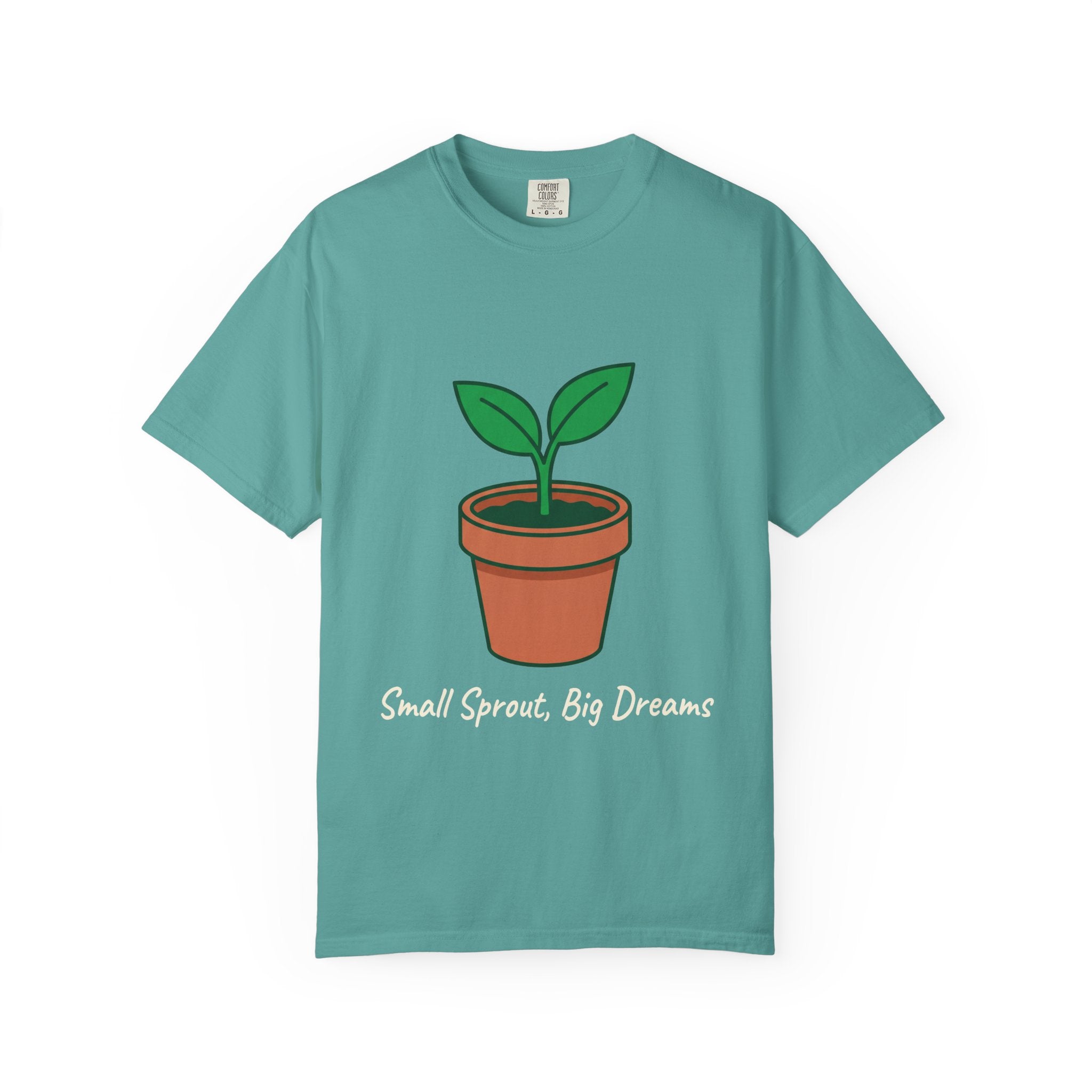Small Sprout, Big Dreams Tee