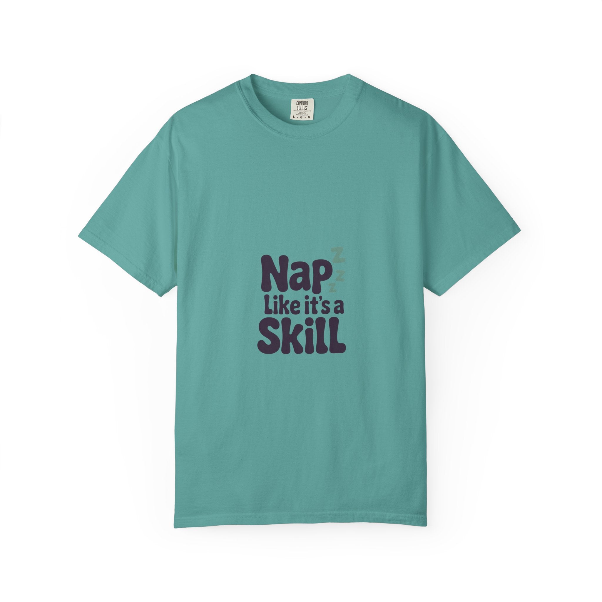 Nap Like It's a Skill Tee