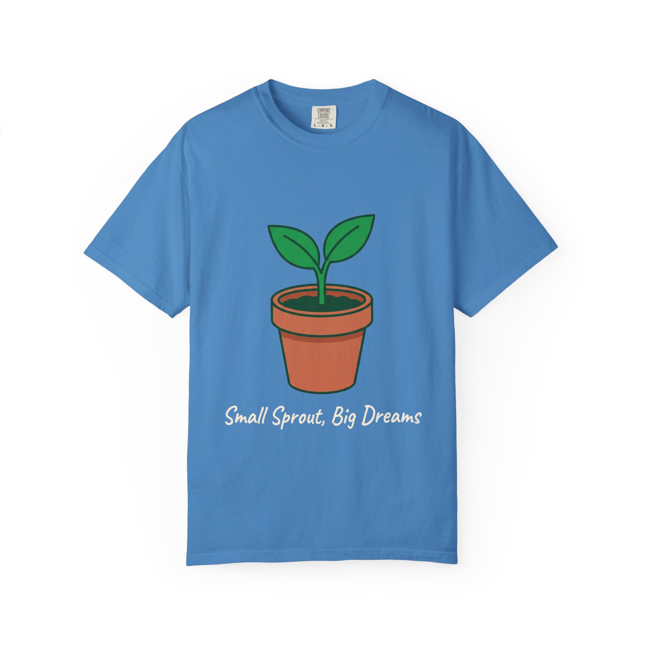 Small Sprout, Big Dreams Tee
