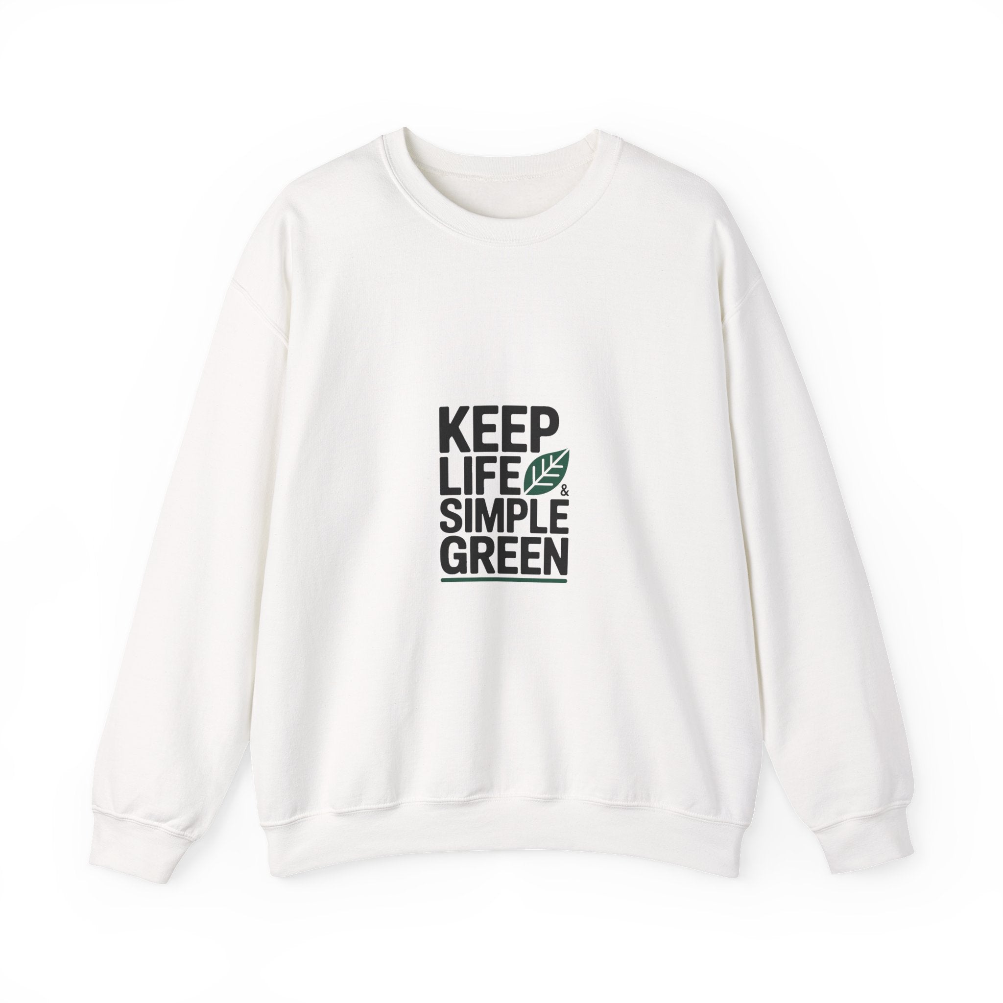 Keep Life Simple & Green Crewneck