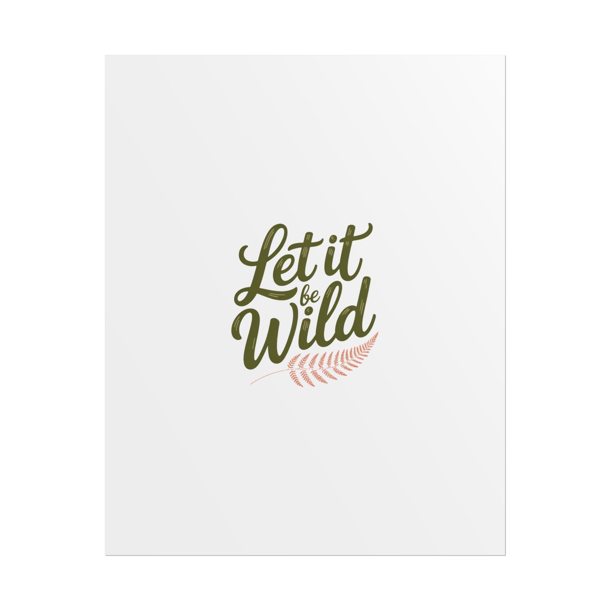 Let It Be Wild Poster