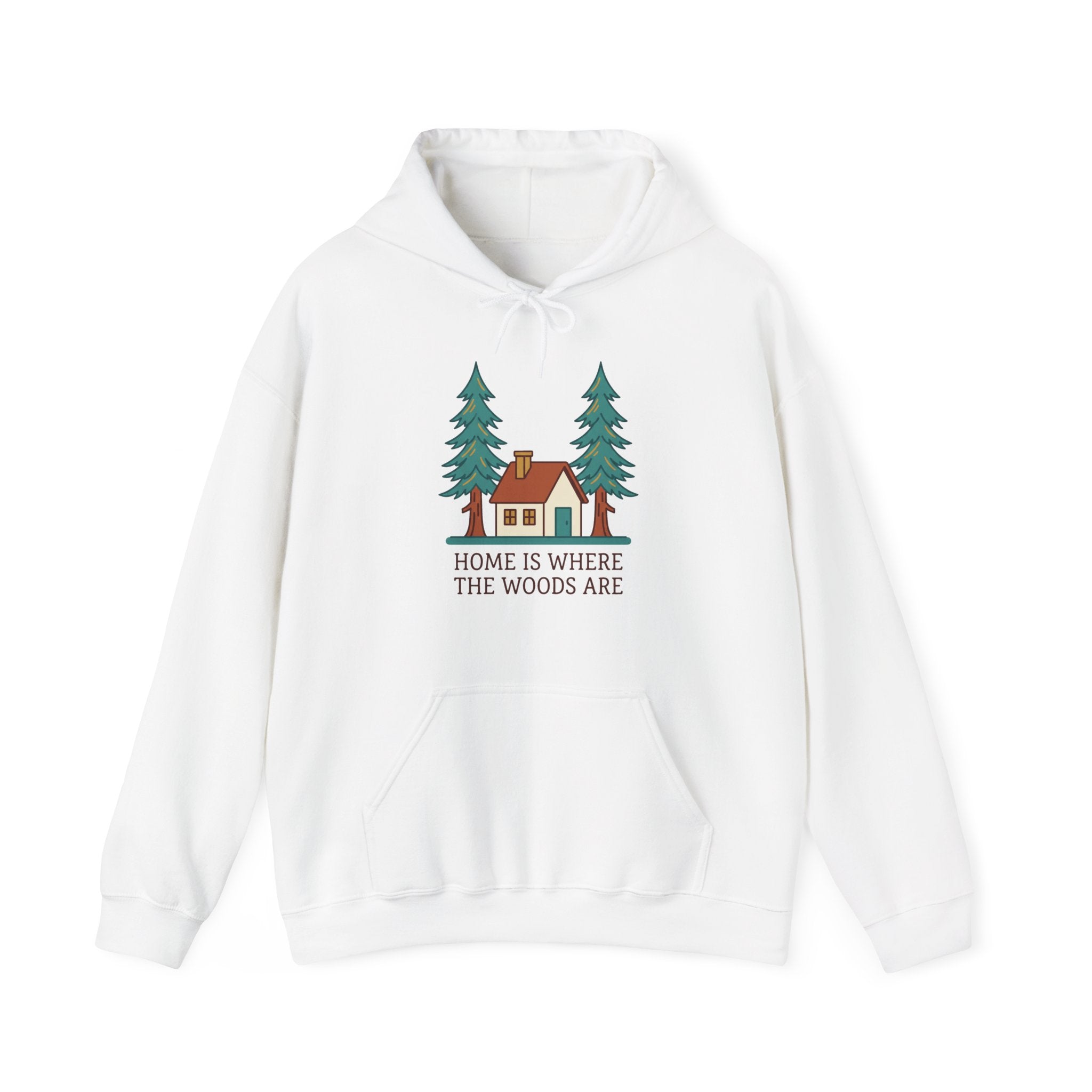 Home Is Where the Woods Are Hoodie