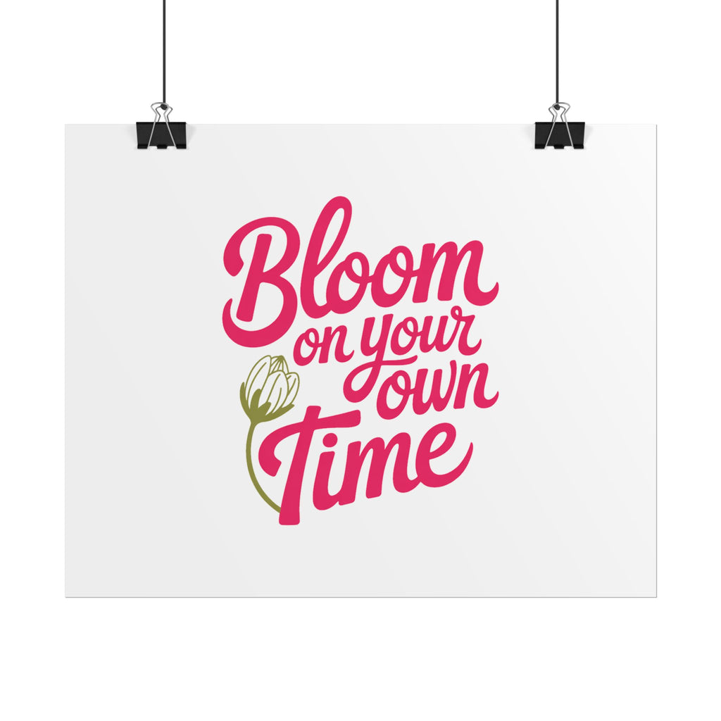 Bloom on Your Own Time Poster, original woodland wall art printed to order