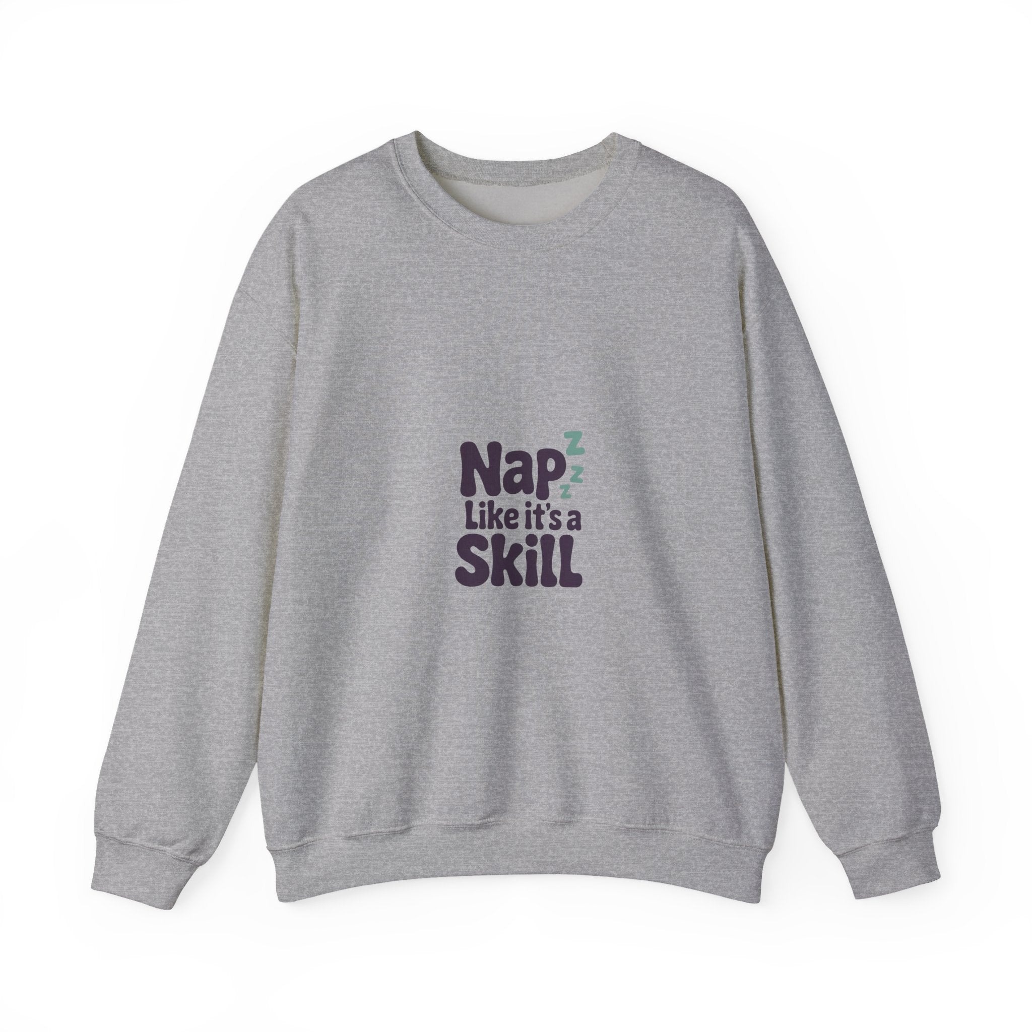 Nap Like It's a Skill Crewneck