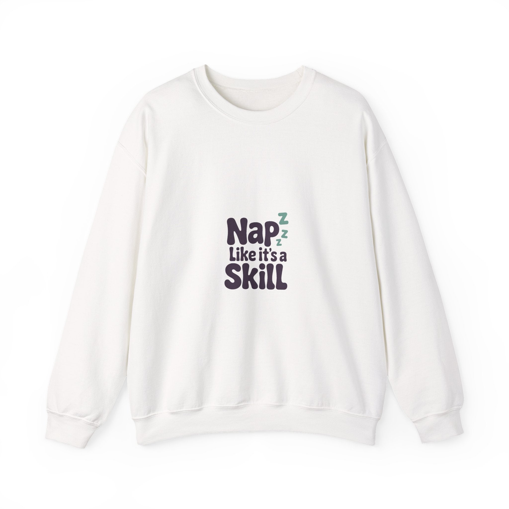 Nap Like It's a Skill Crewneck