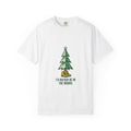I'd Rather Be in the Woods Tee