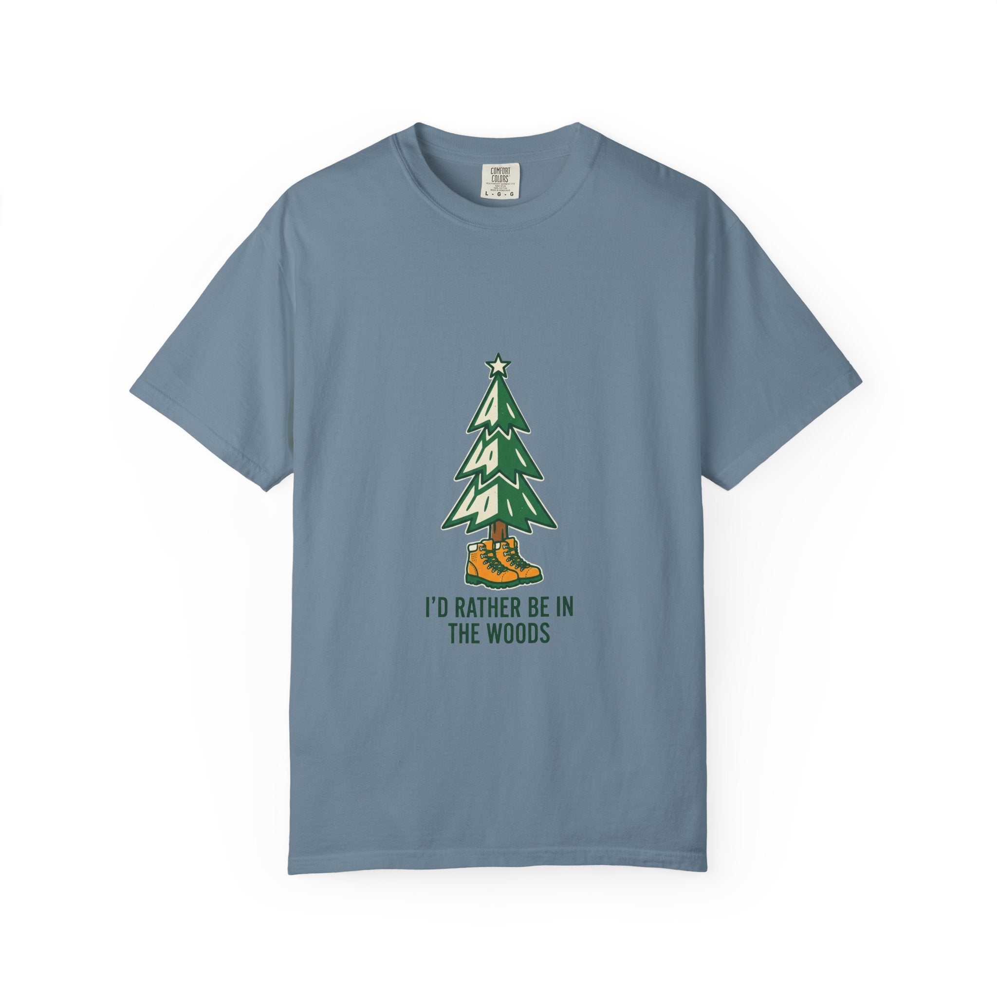 I'd Rather Be in the Woods Tee
