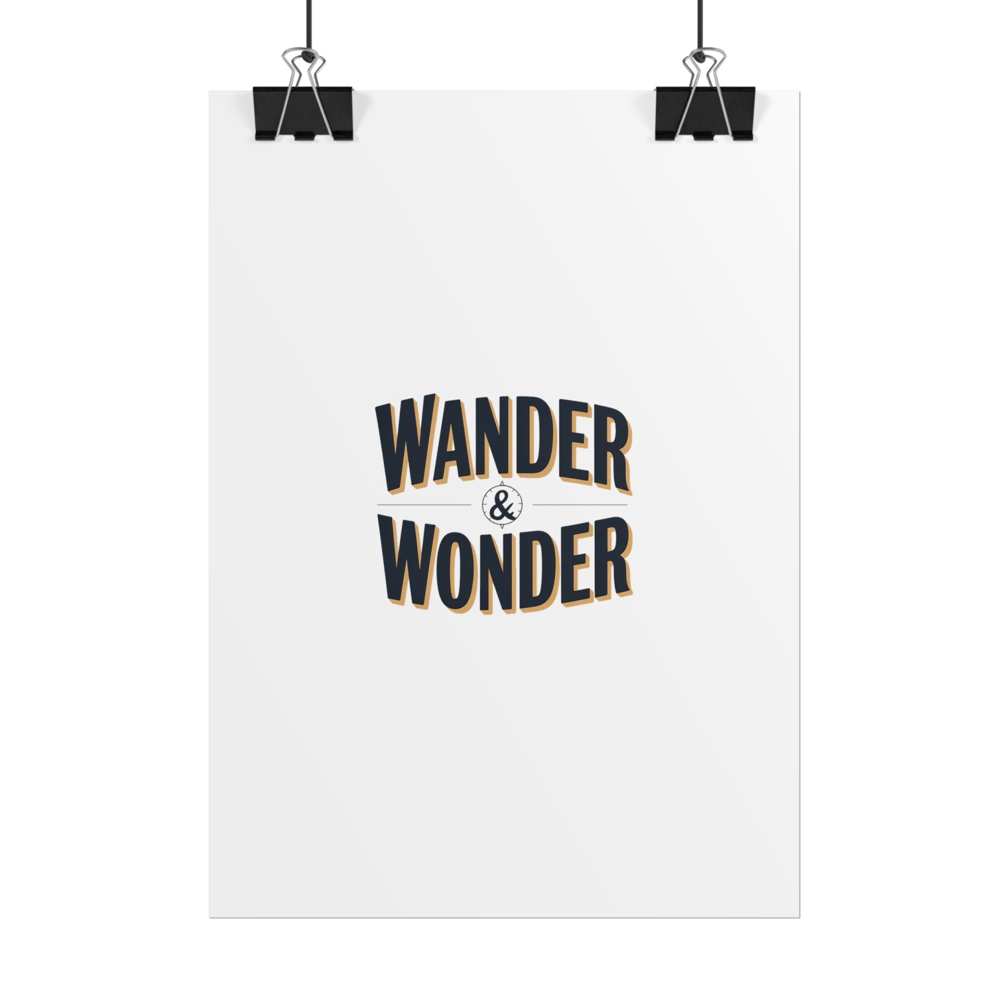 Wander & Wonder Poster