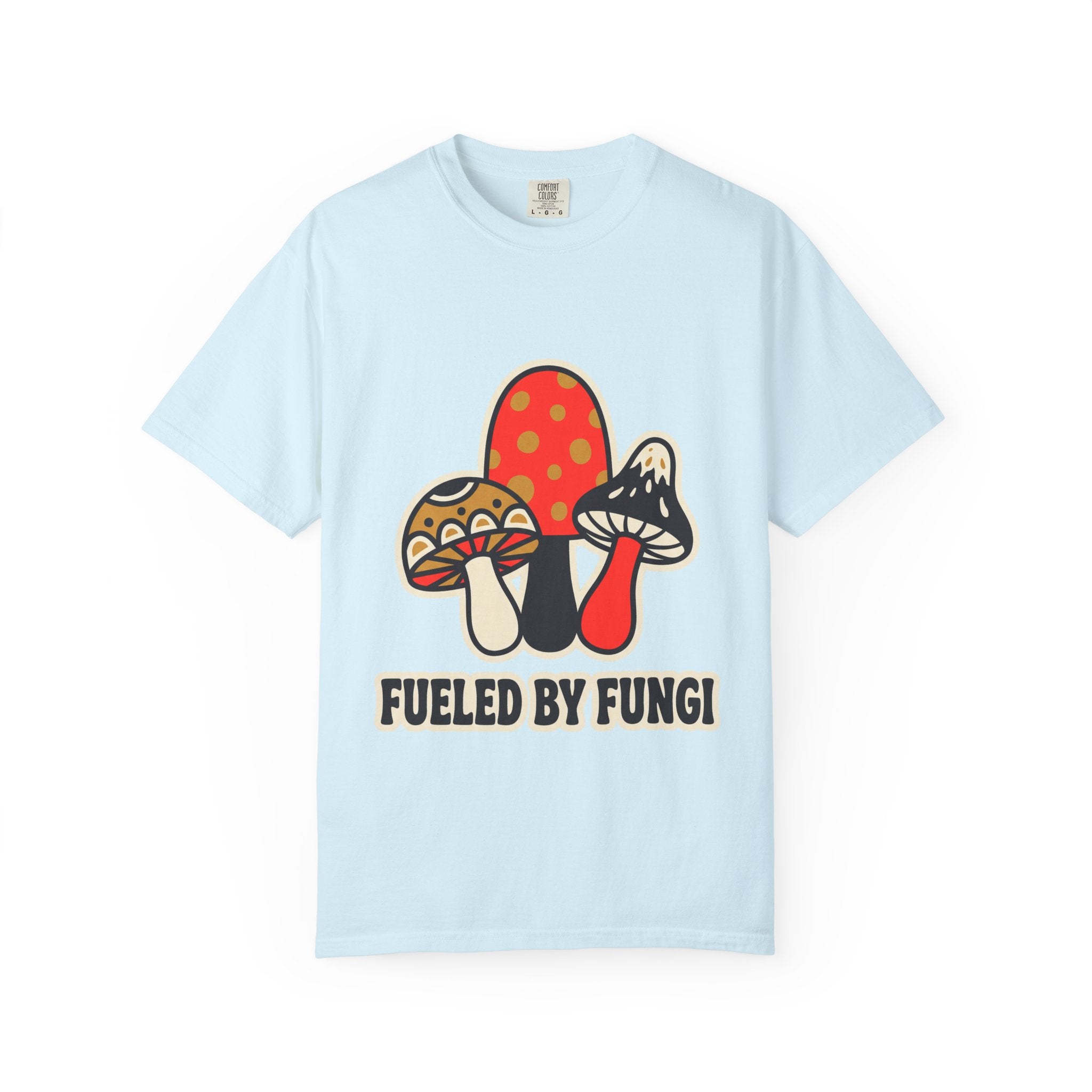 Fueled by Fungi Tee