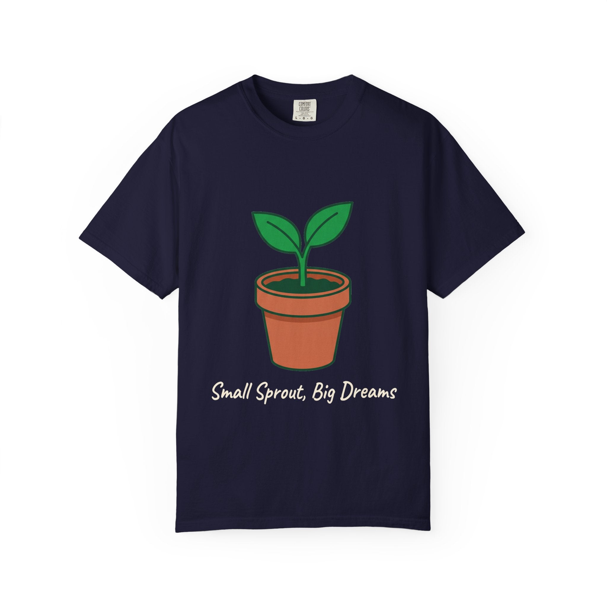 Small Sprout, Big Dreams Tee