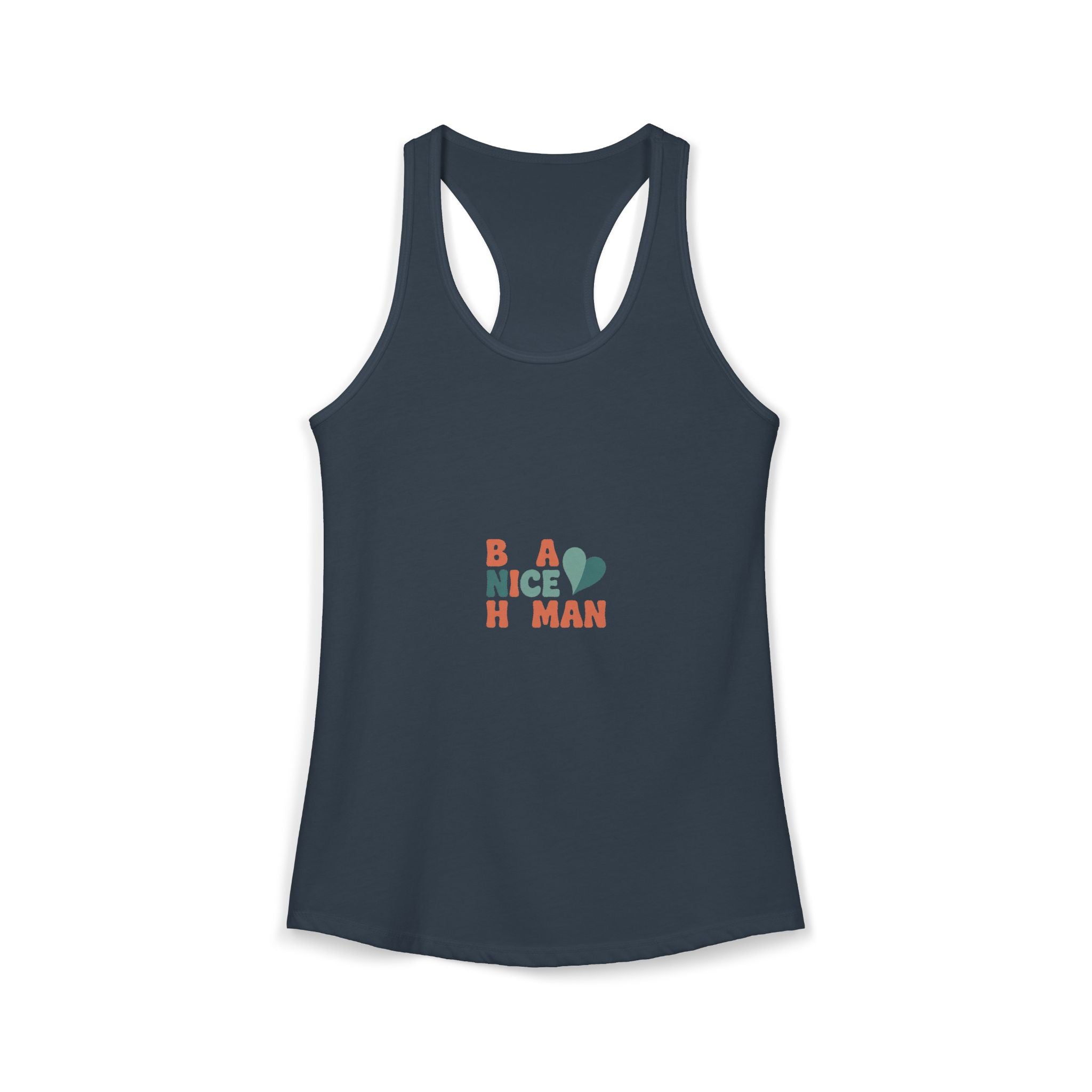 Be a Nice Human Tank Top