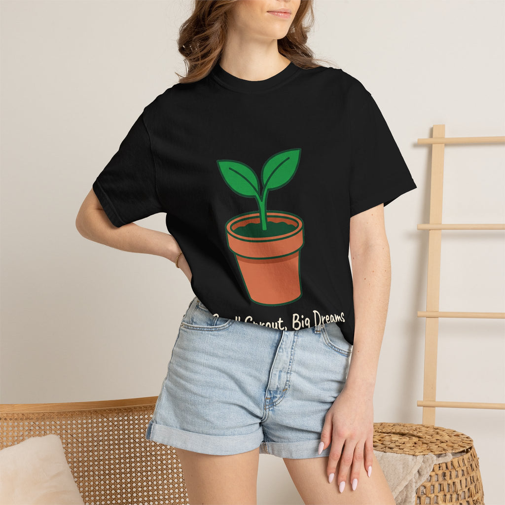 Small Sprout, Big Dreams Tee