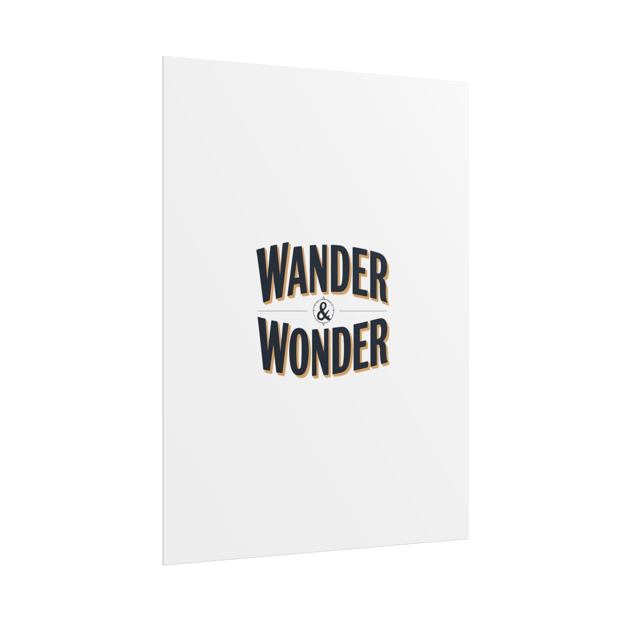 Wander & Wonder Poster